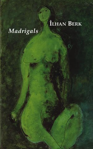 Ilhan Berk - Madrigals