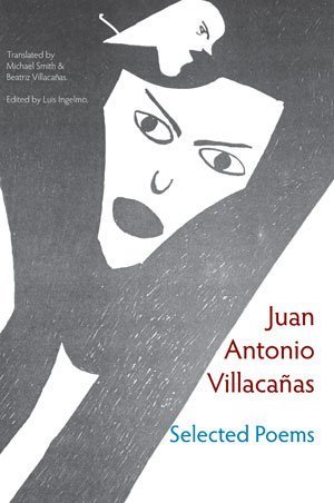 Juan Antonio Villacañas - Selected Poems