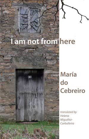 Maria do Cebreiro - I am not from here
