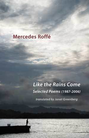 Mercedes Roffé - Like the Rains Come
