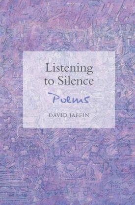 David Jaffin - Listening to Silence