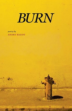 Andre Bagoo - Burn