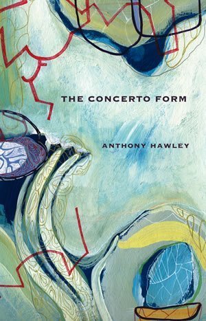 Anthony Hawley - The Concerto Form