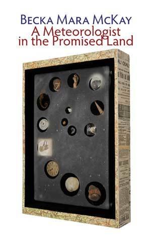 Becka Mara McKay - A Meteorologist in the Promised Land