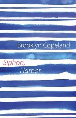 Brooklyn Copeland - Siphon, Harbor