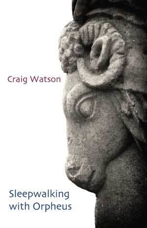 Craig Watson - Sleepwalking with Orpheus