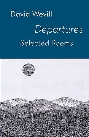 David Wevill - Departures (2nd edition)
