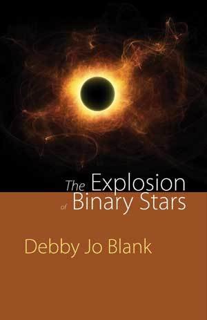 Debby Jo Blank - The Explosion of Binary Stars