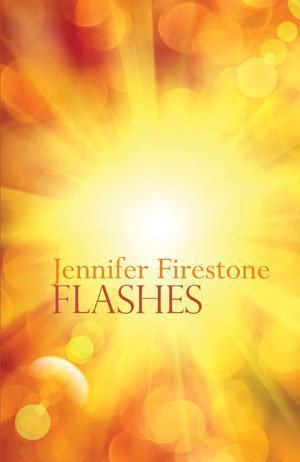 Jennifer Firestone - Flashes