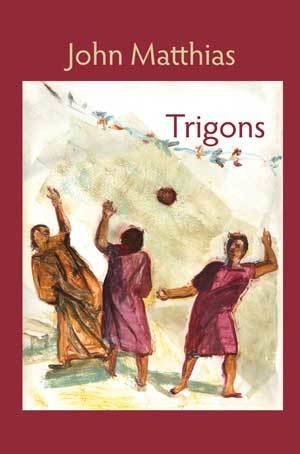 John Matthias - Trigons