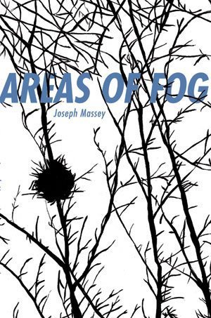 Joseph Massey - Areas of Fog