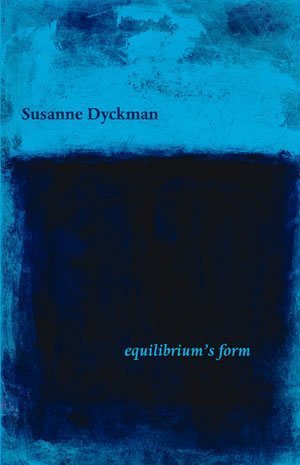 Susanne Dyckman - equlibrium's form