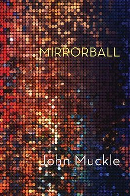 John Muckle - Mirrorball