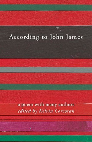 Kelvin Corcoran (ed) - According to John James
