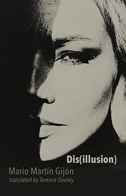 Mario Martín Gijón - Dis(illusion) Mario Martín Gijón - Dis(illusion)