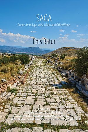Enis Batur - Saga: Poems from East-West Divan, and other works Enis Batur - Saga: Poems from East-West Divan, and other works