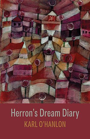 Karl O'Hanlon - Herron’s Dream Diary