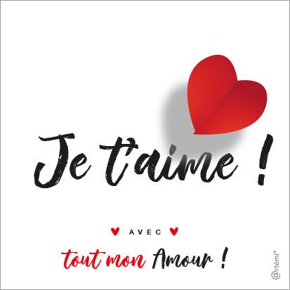 Je t'aime de tout mon coeur