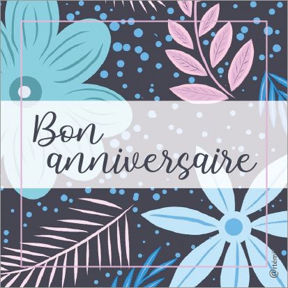 Bon anniversaire