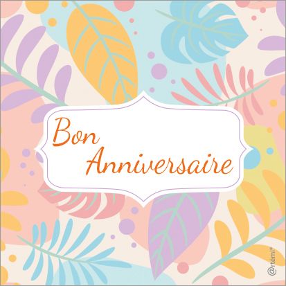 Bon anniversaire