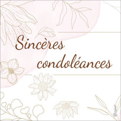 Sincères condoléances