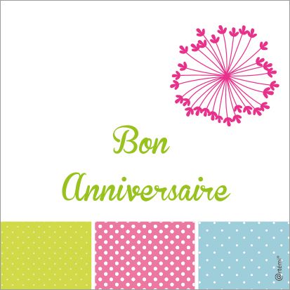 Bon anniversaire