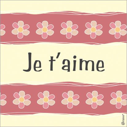 Je t'aime
