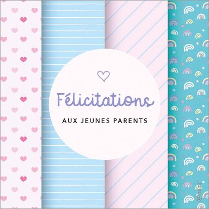 Félicitations aux jeunes parents