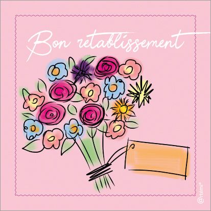 Bon rétablissement