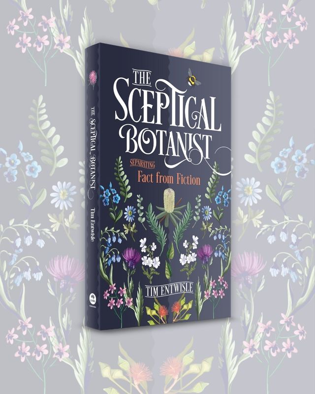 The Sceptical Botanist by Tim Entwisle