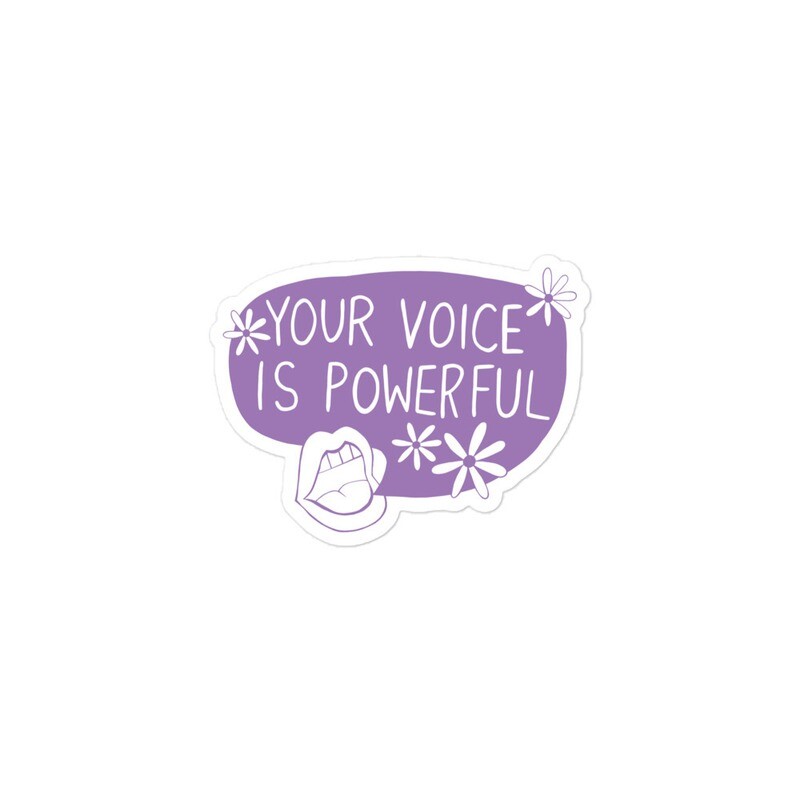 Your Voice is Powerful