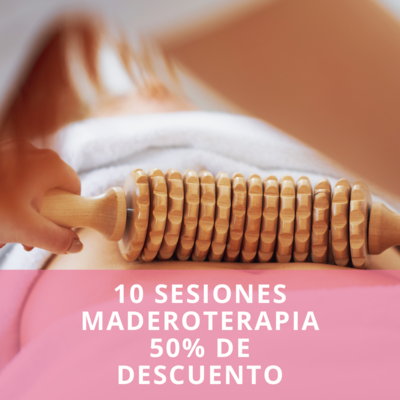 Maderoterapia. 10 sesiones. 24 horas.