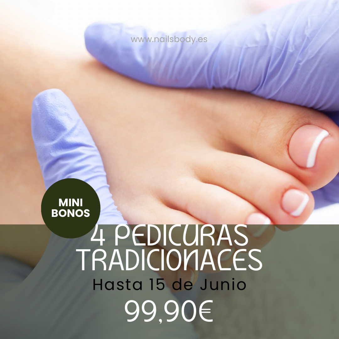 4 PEDICURAS TRADICIONALES MINIBONOS