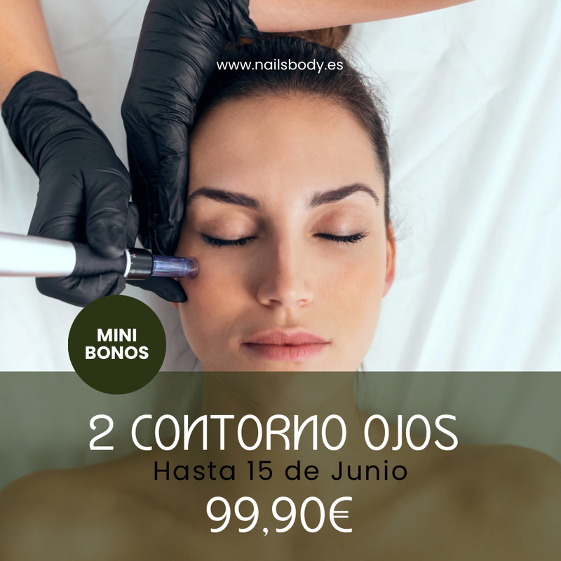 2 CONTORNO OJOS CON MICRONEEDLING Y MESOTERAPIA MINIBONOS