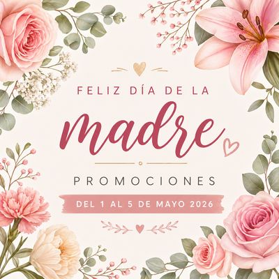 DIA DE LA MADRE