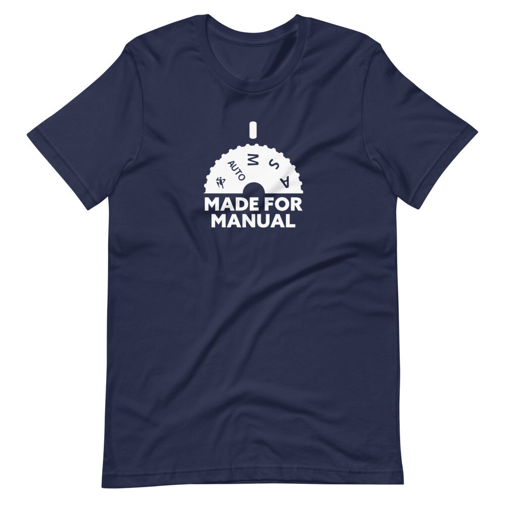 Made for Manual Short-Sleeve Unisex T-Shirt