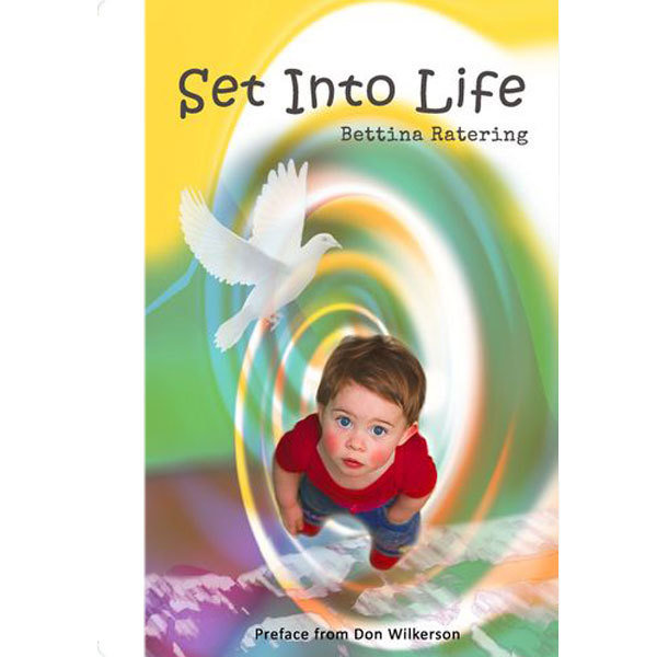 Set Into Life - Bettina Ratering