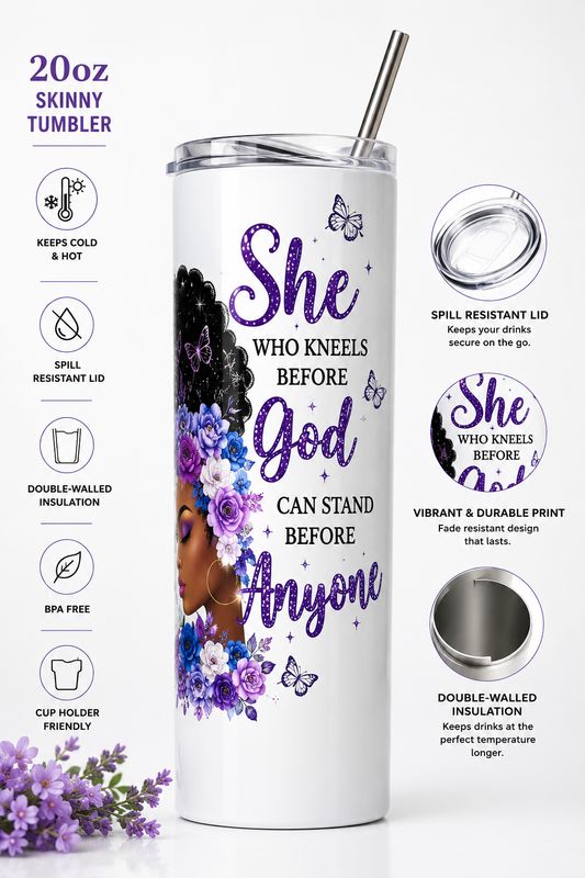 Tumbler - 💜 She Who Kneels Before God | 20 oz