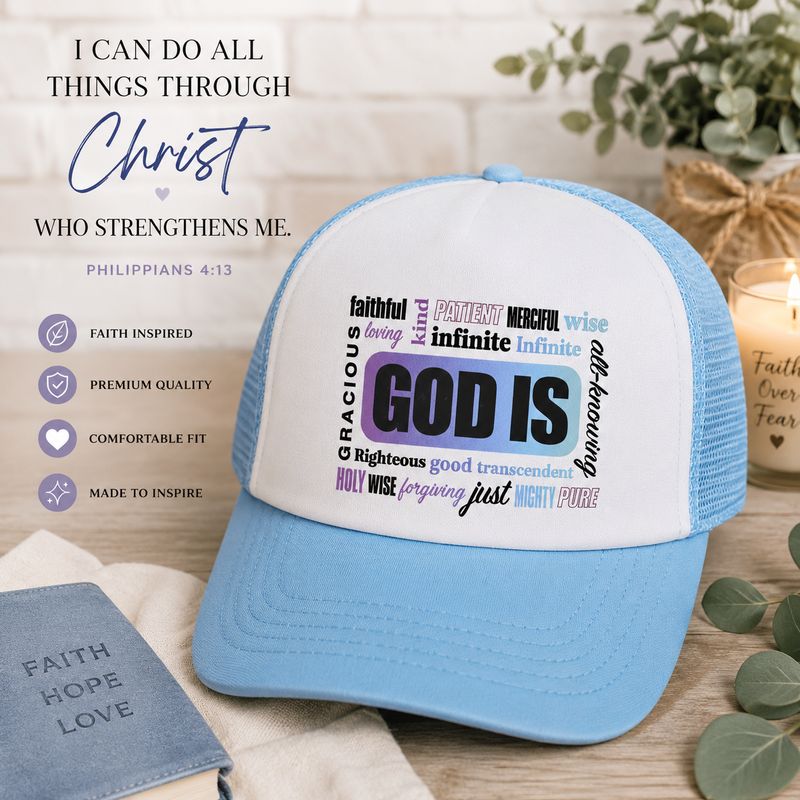 Trucker Hat -“God Is” Faith-Inspired Trucker Hat