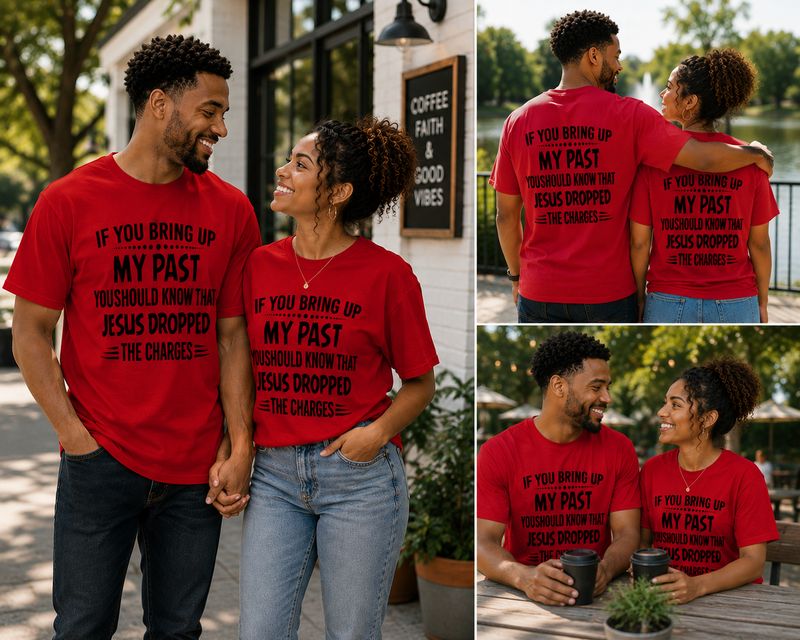 T-Shirt - Jesus Dropped the Charges Faith