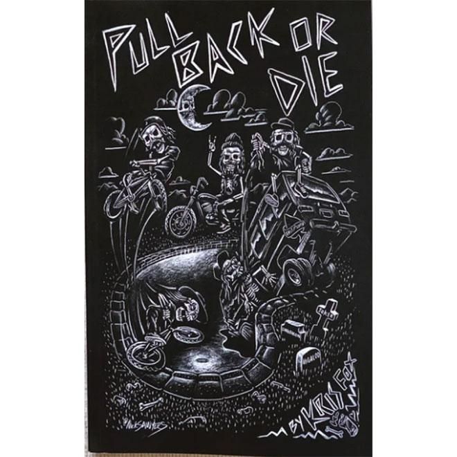 Fast and Loose Pull Back or Die Novel by Kris Fox