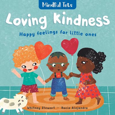 Book Mindful Tots: Loving Kindness