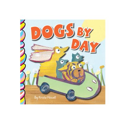 Taffy Tales Books Dogs By Day