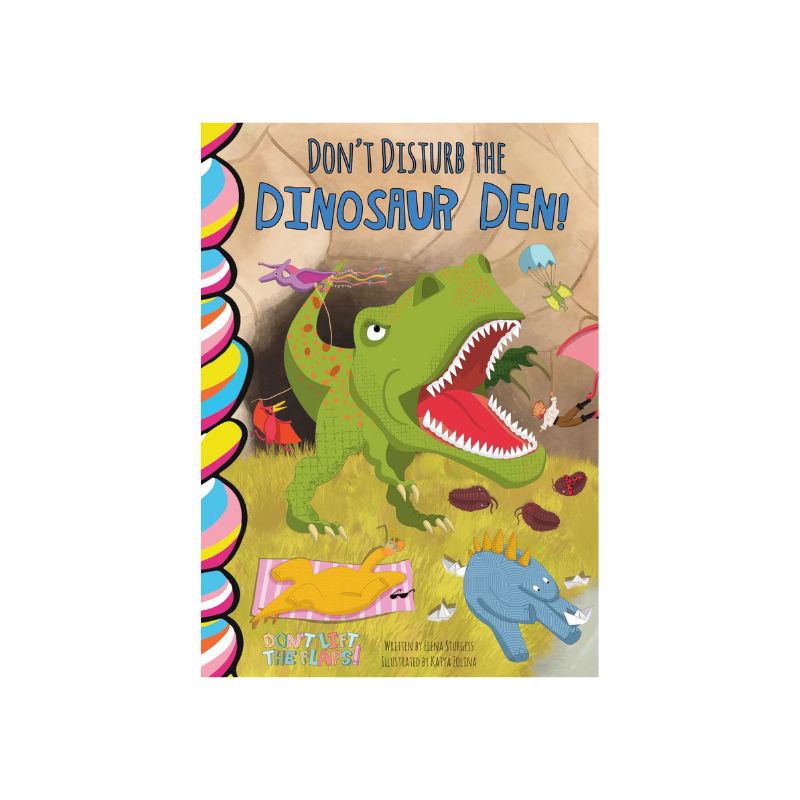 Taffy Tales Books Don't Disturb the Dinosaur Den! Board Book