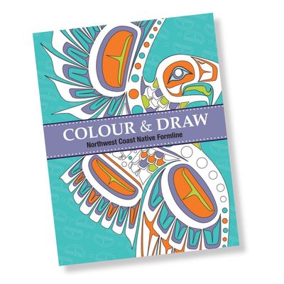 Native Northwest Colouring Book Colour &amp; Draw Northwest Coast