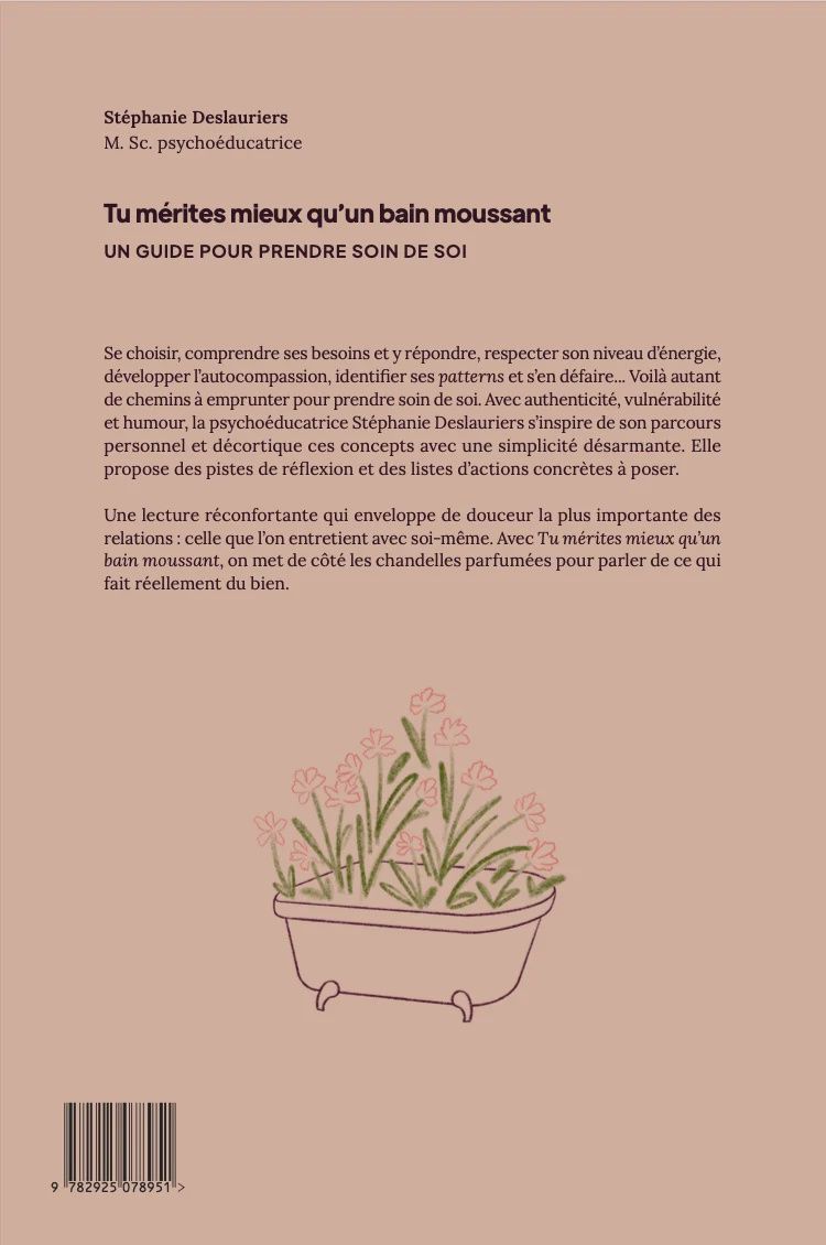 Tu mérites mieux qu’un bain moussant