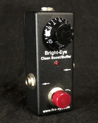 Fire-Eye Bright-Eye Clean Boost/Buffer