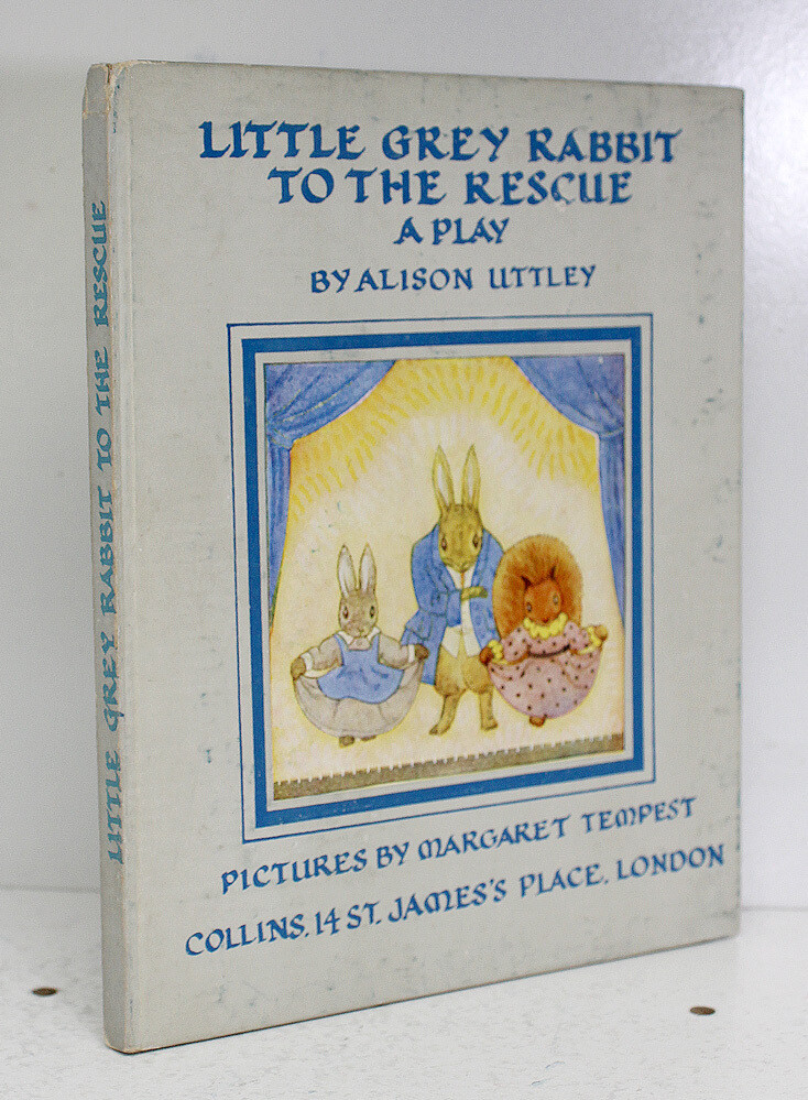 Little Grey Rabbit To the Rescue - Alison Uttley