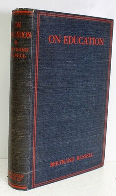 On Education Especially in Early Childhood - Bertrand Russell