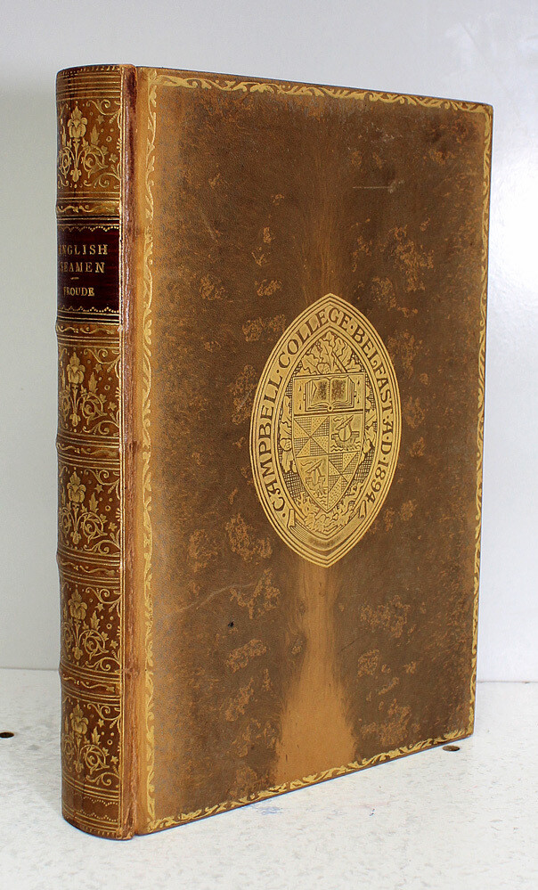 English Seamen in the Sixteenth Century - FROM THE FAMILY OF C.S.LEWIS,  James Anthony Froude